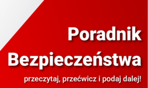PORADNIK BEZPIECZEŃSTWA