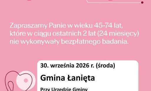 Bezpłatne badania mammograficzne w Łaniętach