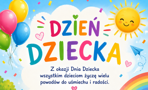 Życzenia z okazji Dnia Dziecka