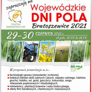 Wojewódzkie Dni Pola Bratoszewice 2021