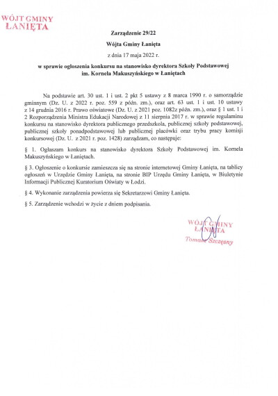 Zarządzenie Nr 29.22 w sprawie ogłoszenia konkursu na stanowisko dyrektora Szkoły Podstawowej im. Kornela Makuszyńskiego w Łanietach-1