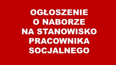 Kierownik Gminnego Ośrodka Pomocy Społecznej w Łaniętach ogłasza  nabór na  stanowisko  pracownika socjalnego