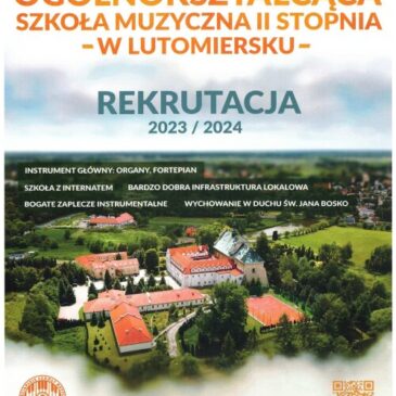 Ogłoszenie o rekrutacji do Salezjańskiej Ogólnokształcącej Szkoły Muzycznej II stopnia w Lutomiersku